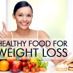 Health Food For Weight Loss