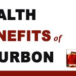 Surprise With Health Benefits Of Bourbon