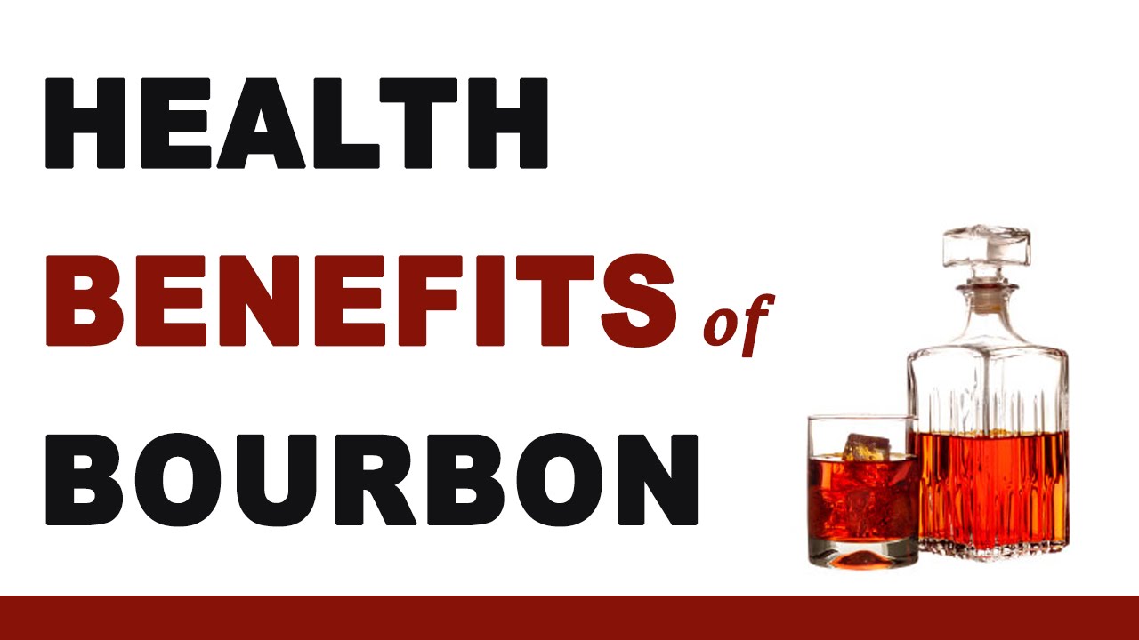 Surprise With Health Benefits Of Bourbon