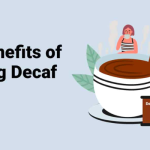 The Surprising Health Benefits of Decaf Coffee: Unveiling Its Hidden Powers